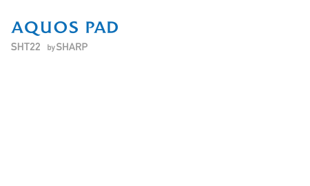 AQUOS PAD SHT22 bySHARP