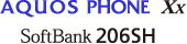 AQUOS PHONE Xx SoftBank 206SH