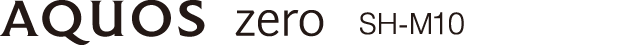 AQUOS zero SH-M10