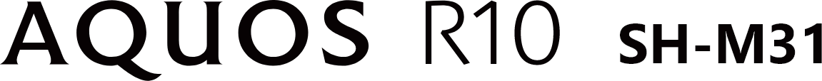AQUOS R10 SH-M31